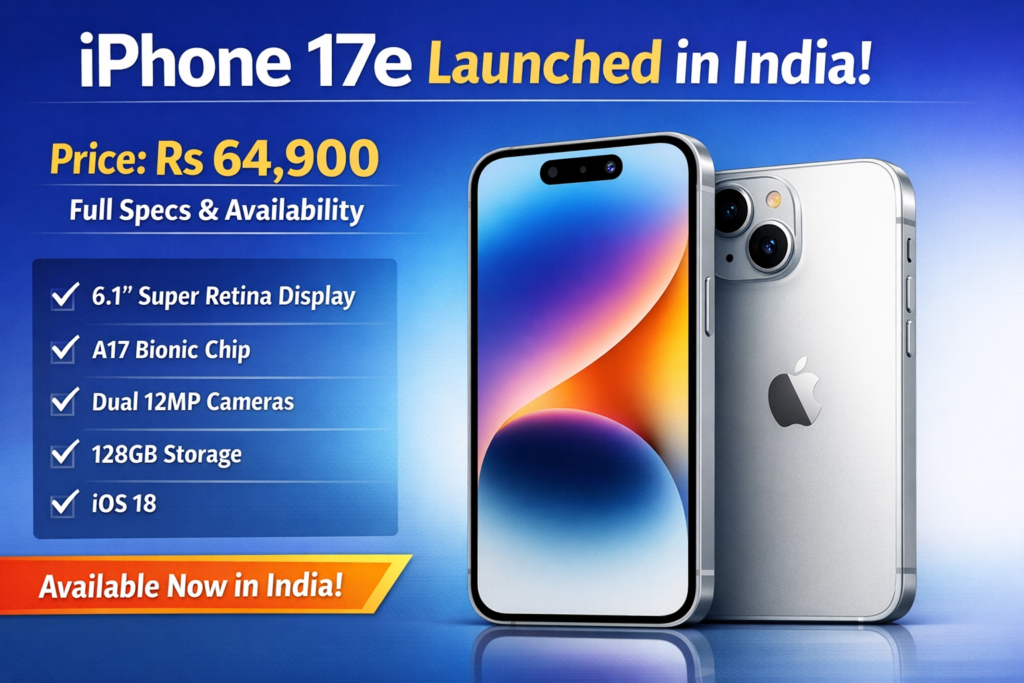 iPhone 17e Launched in India Price Rs 64,900